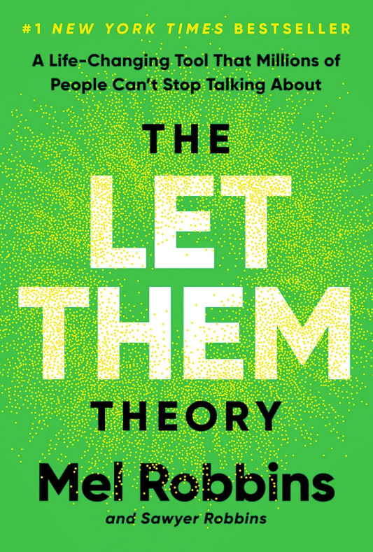 The Let Them Theory, Live your dreams and be the happiest version of yourself